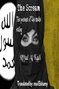 The scream: Realistic Novel - The poisons of the Snake Valley