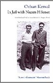 In Jail With Nazim Hikmet