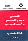 التسلح ونزع السلاح والأمن الدولي: الكتاب السنوي 2009