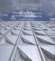 ALANDMARK BUILDING Reflections on the Architecture of the Bibliotheca Alexandrina