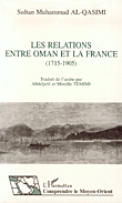 Les Relations Entre Oman et La France (1715-1905)