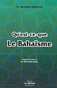 Qu'est-ce-que Le Bahaisme