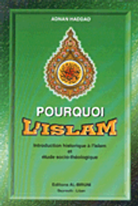 POURQUOI L'ISLAM