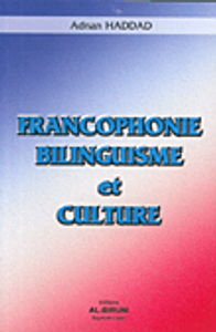 FRANCOPHONIE BILINGUISME et CULTURE
