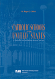 CATHOLIC SCHOOLS IN THE UNITED STATES