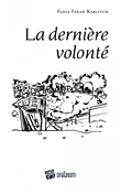 La dernière volonté