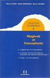 Maghreb et francophonie