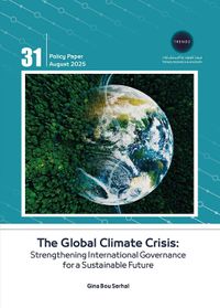 The Global Climate Crisis : Strengthening International Governance for a Sustainable Future
