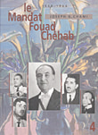 Le Mandat Fouad Chehab 1958 - 1964
