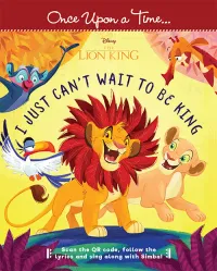 غلاف Once upon a time… I Just Can't Wait To Be King