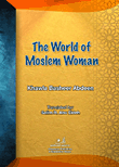 The World of Moslem woman