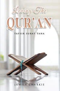 Loving the Qur’an