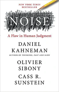 غلاف Noise: A Flaw in Human Judgment