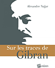 غلاف كتاب Sur les traces de Gibran