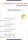 غلاف كتاب LA Tentation de matherialisme reponse de l'islam
