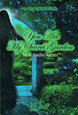 غلاف كتاب You are My secret garden 'Mon Jardin Secret'