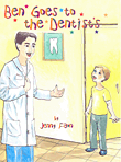 غلاف كتاب Ben Goes to the Dentist's