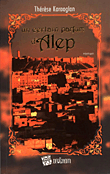 غلاف كتاب Un certain parfum d’Alep