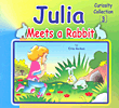 غلاف كتاب Julia, Meets a Rabbit
