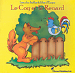 غلاف كتاب Le Coq et le Renard
