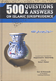 غلاف كتاب 500 QUESTIONS & ANSWERS ON ISLAMIC JURISORUDENE 500 سؤال وجواب فى الفقه