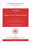 غلاف كتاب Francophonie et Dialogue des culture dans le monde arabe