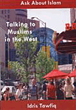 غلاف كتاب Talking To Muslims In The West