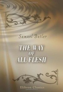 غلاف كتاب The Way of All Flesh