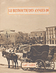 غلاف كتاب Le Beyrouth Des Annees 30
