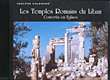 غلاف كتاب Lex Temples Romains du Liban, Convertis en Eglises