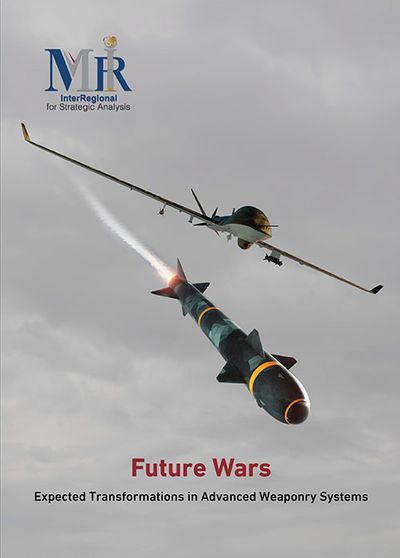 غلاف كتاب Future Wars - Expected Transformations in Advanced Weaponry Systems