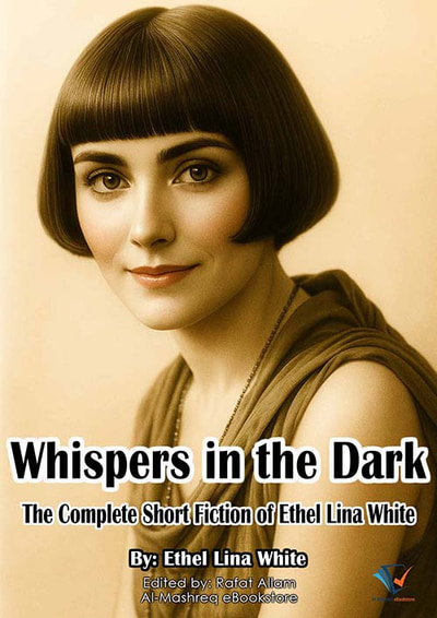 غلاف كتاب Whispers in the Dark ;The Complete Short Fiction Of Ethel Lina White