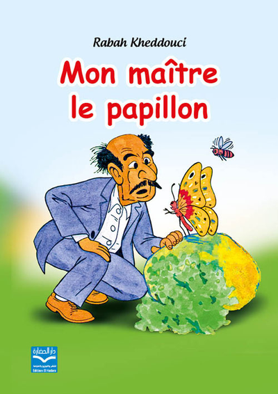 غلاف كتاب Mon maître le papillon
