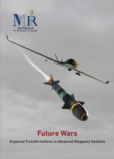 غلاف كتاب Future Wars - Expected Transformations in Advanced Weaponry Systems