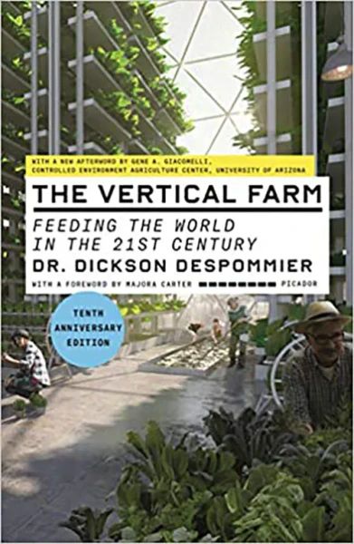 غلاف كتاب The Vertical Farm: Feeding the World in the 21st Century (10th Anniversary Edition)